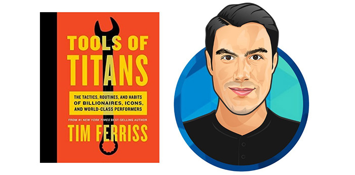 Tools of Titans by Tim Ferriss – Hindi Book Summary